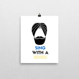 Sing with a Singh