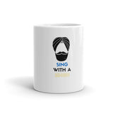 SING WITH A SINGH MUG